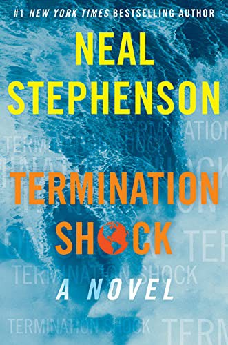 Neal Stephenson: Termination Shock (Hardcover, William Morrow)