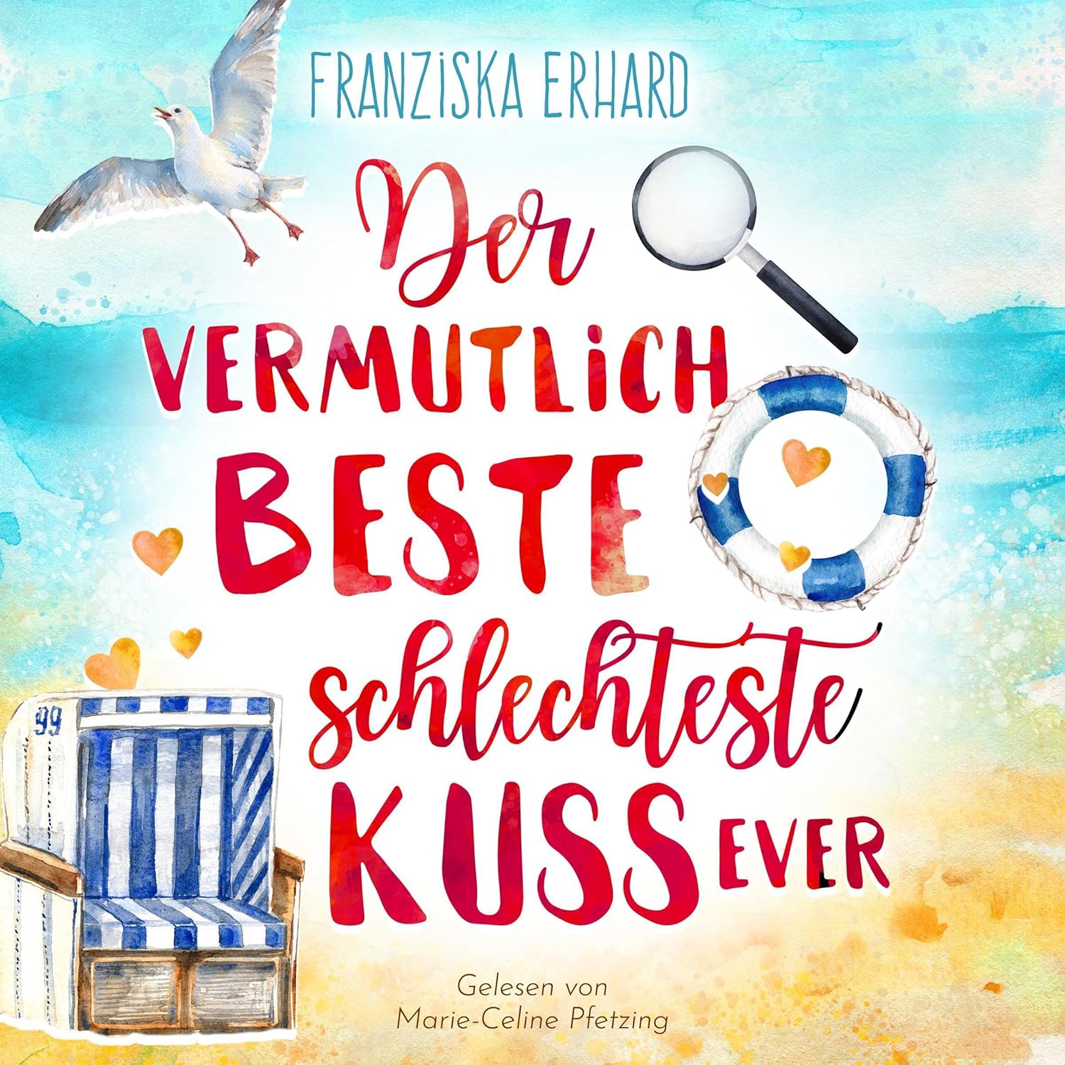 Franziska Erhard: Der vermutlich beste schlechteste Kuss ever (AudiobookFormat, Deutsch language, 2025, OBO Audio Ltd.)