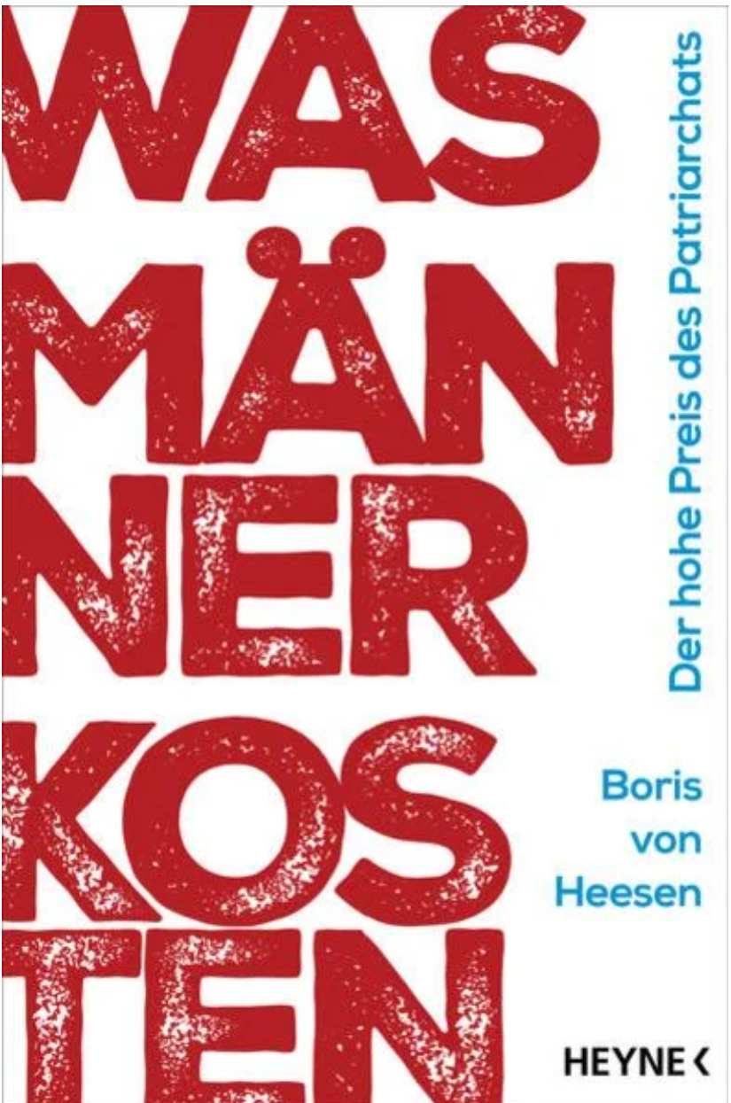 Boris Heesen: Was Männer kosten (Paperback, 2022, Heyne Verlag)