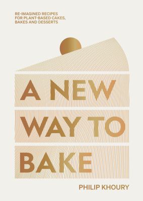 Philip Khoury: A New Way to Bake (Hardcover, 2023, Hardie Grant Books)