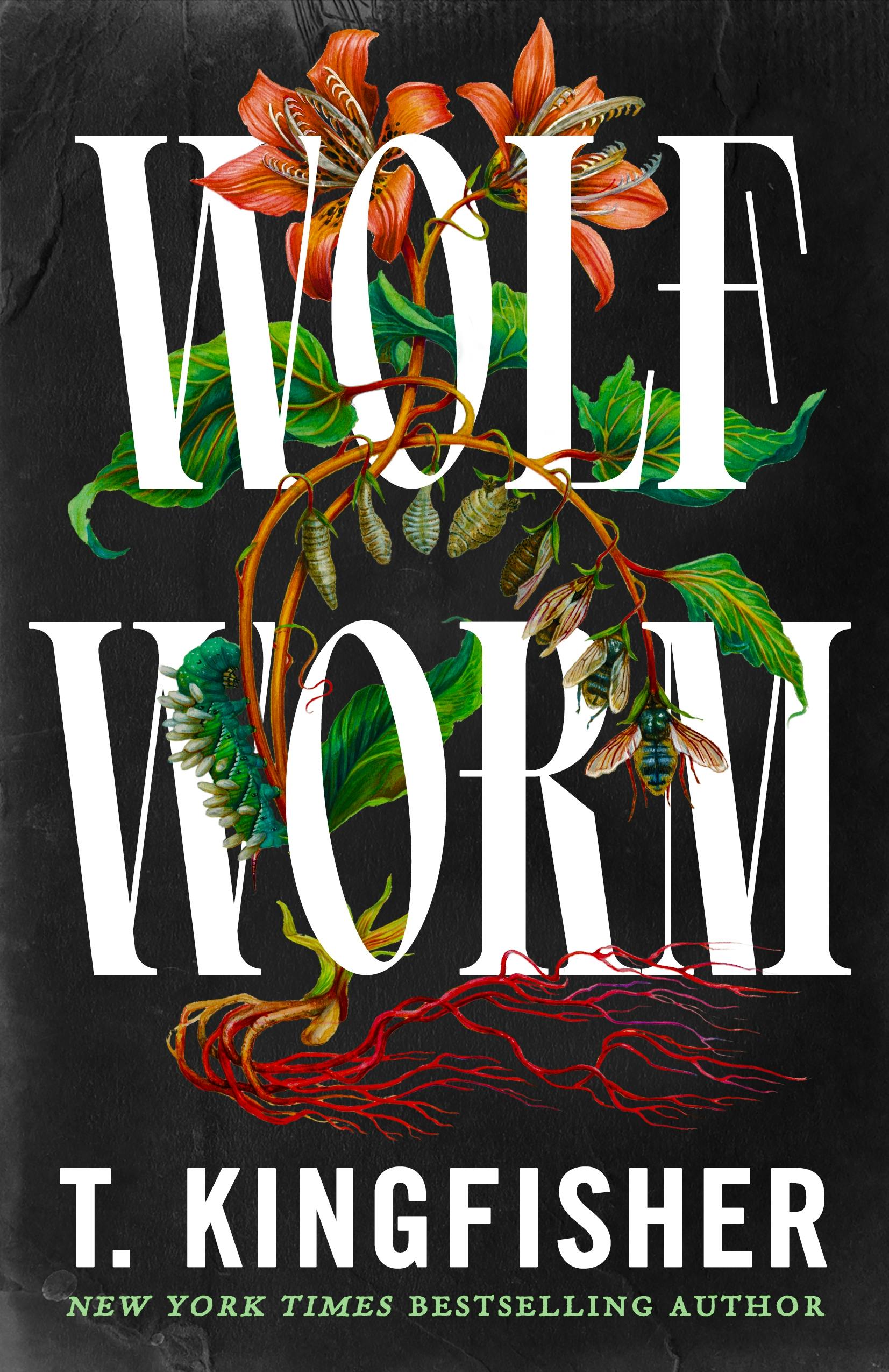 Ursula Vernon: Wolf Worm (Hardcover, Nightfire)