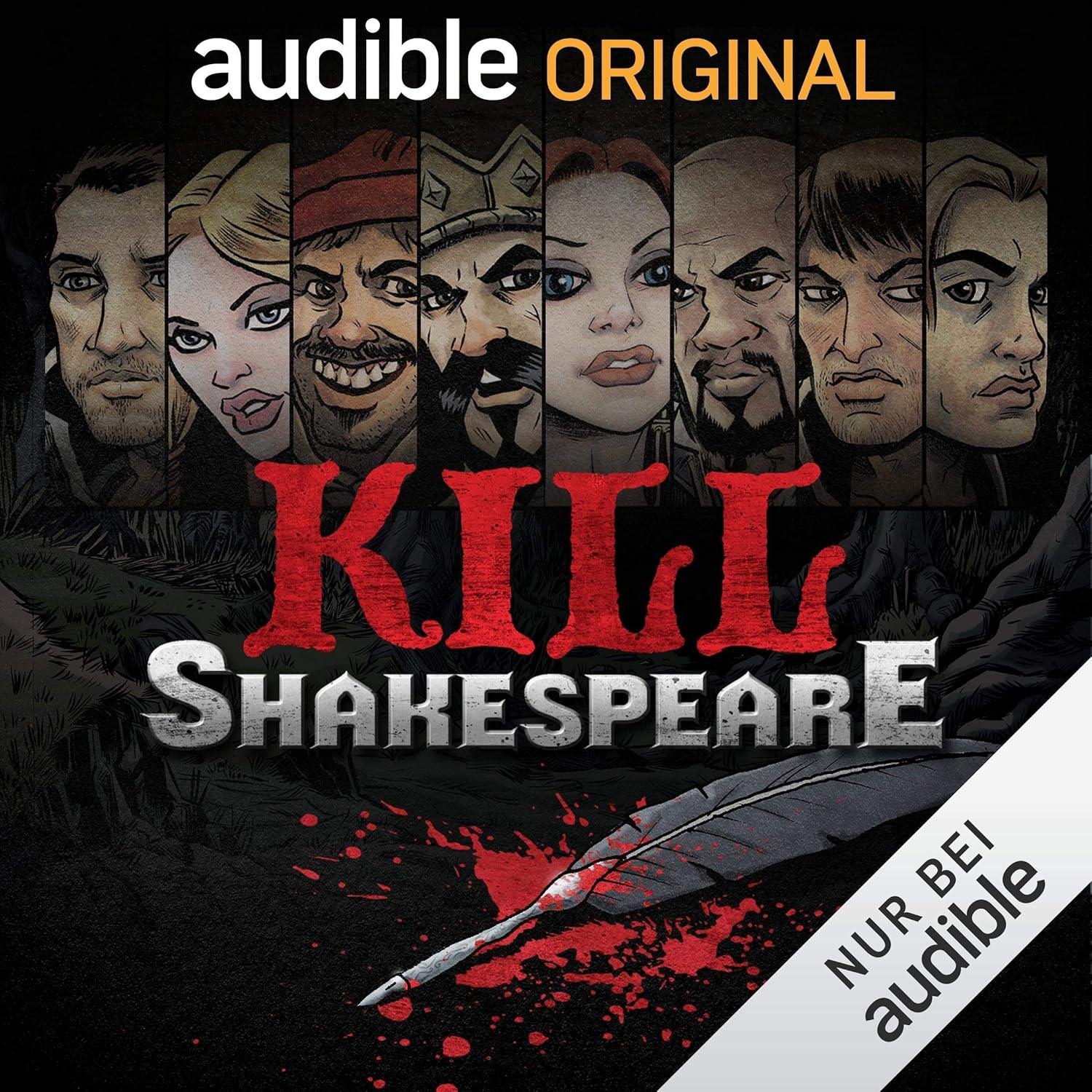 Conor McCreery, Anthony Del Col: Kill Shakespeare - Die komplette Serie (AudiobookFormat, Deutsch language, 2016, Audible Originals)