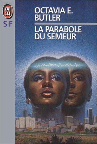 Octavia E. Butler: La Parabole du semeur (Paperback, French language, J'ai lu)