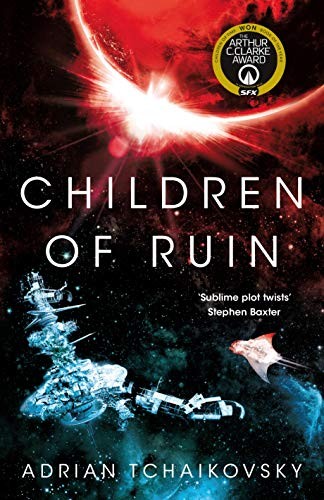 Adrian Tchaikovsky: Children of Ruin (Hardcover, Tor)