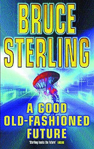 Bruce Sterling, bruce-sterling: A Good Old-fashioned Future (Paperback, 1999, Gollancz, Orion Publishing Group, Limited)