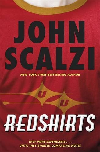 John Scalzi: Redshirts (Hardcover, Tor)