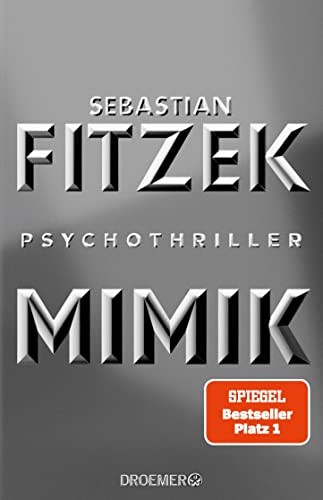 Mimik; Psychothriller; Deutsch (Hardcover, German language)