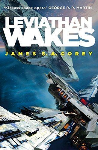 James S. A. Corey: Leviathan Wakes (Paperback, 2011, Orbit)