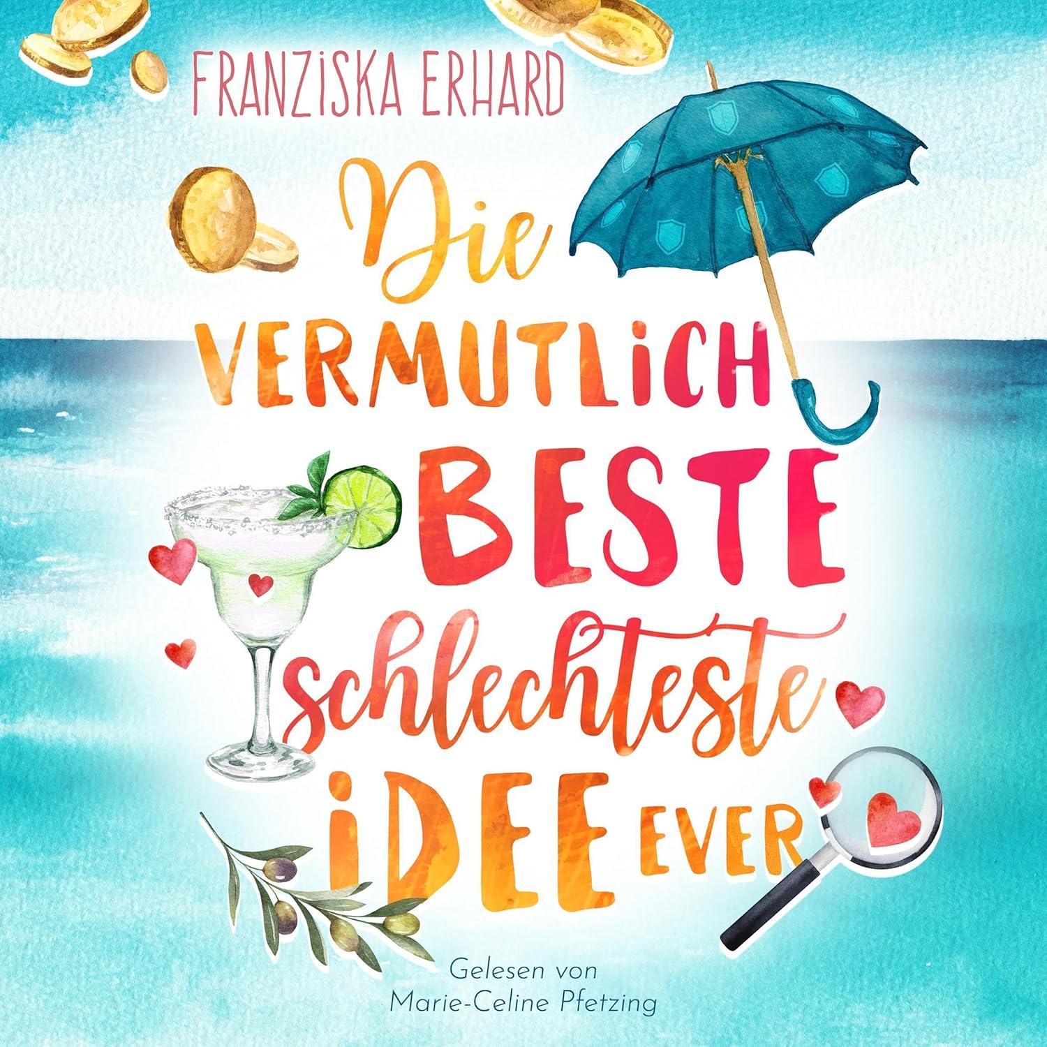Franziska Erhard: Die vermutlich beste schlechteste Idee ever (AudiobookFormat, Deutsch language, 2025, OBO Audio Ltd.)