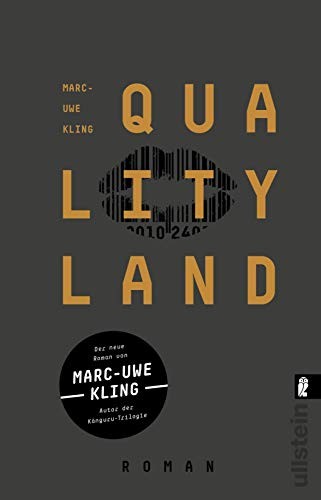 Marc-Uwe Kling: QualityLand (Paperback, German language, Ullstein Taschenbuch)