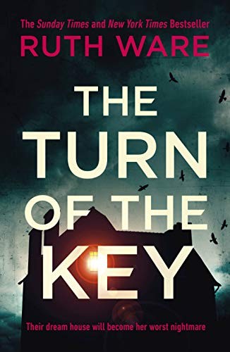 Ruth Ware: The Turn of the Key (Hardcover, Harvill Secker)