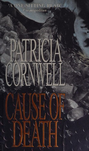 Patricia Cornwell: Cause of death (1997, Warner Books, TIME WARNER PAPERBACKS)