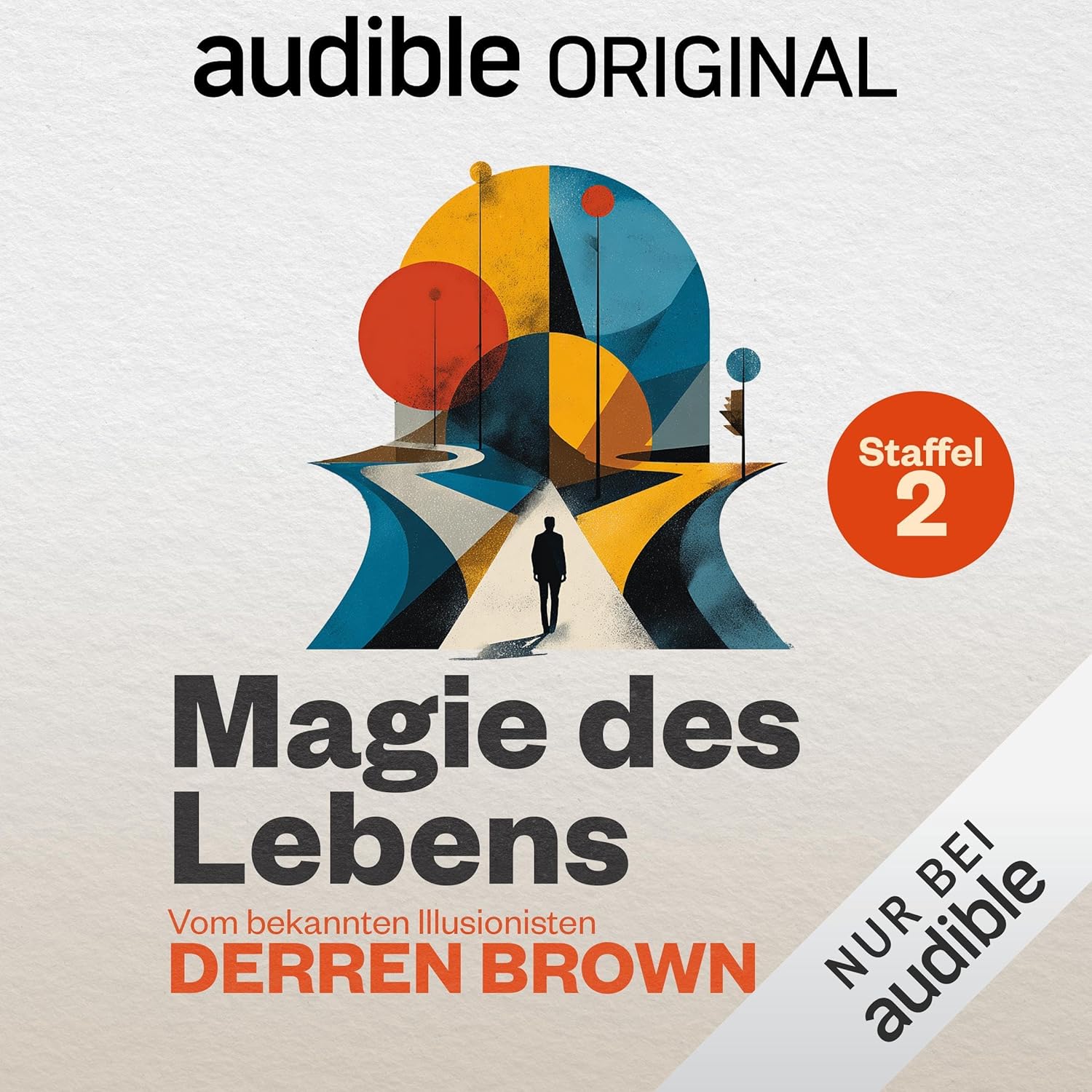 Derren Brown: Magie des Lebens (AudiobookFormat, Deutsch language, 2025, Audible Originals)