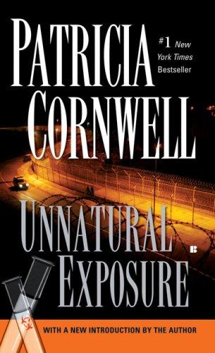 Patricia Cornwell: Unnatural Exposure (Paperback, Berkley)