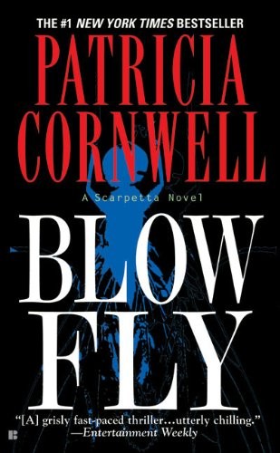 Patricia Cornwell: Blow Fly (Hardcover, Tandem Library, Turtleback Books)