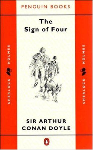 Doyle, A. Conan: The Sign of Four (Paperback, Penguin (Non-Classics))