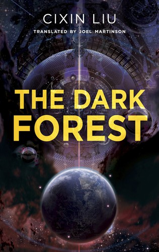 刘慈欣: The Dark Forest (Paperback, 2016, Head of Zeus)